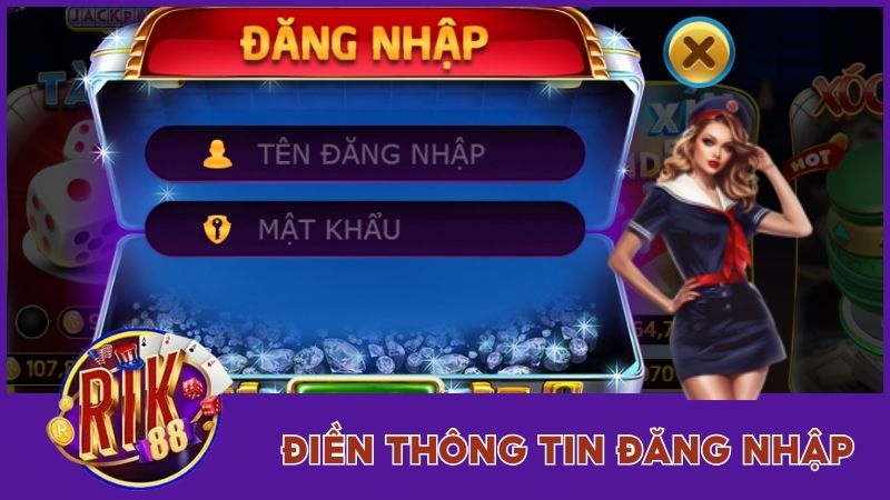 Đăng Nhập Rik88 - Hướng Dẫn Thao Tác Nhanh Cho Người Mới 2 Điền thông tin đăng nhập tài khoản cổng game