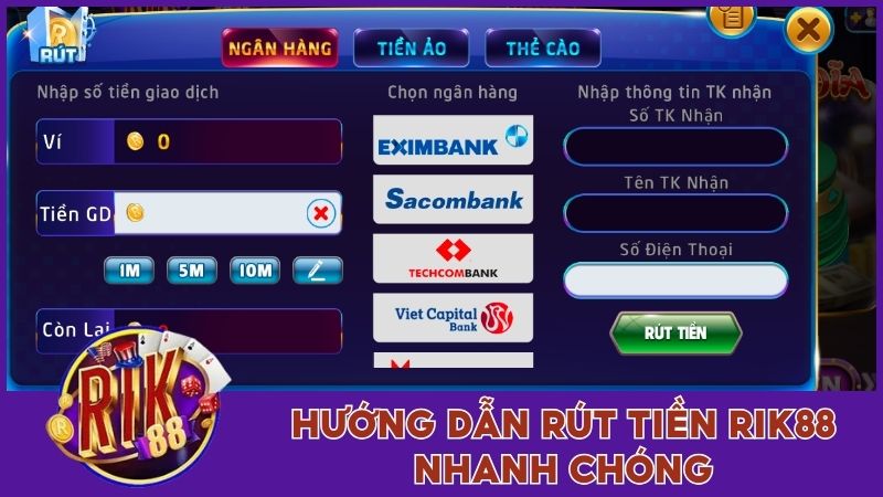 Nạp Rút Tiền Rik88 - Hướng Dẫn Chi Tiết Các Bước Thực Hiện 2 Quy trình nạp rút tiền Rik88 với những bước đơn giản